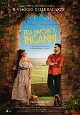 TRA AMORE E INGANNI (YOU, ME & TUSCANY)